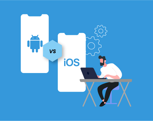 Which Mobile Platform Should Startups Choose in 2022- Android Or iOS-