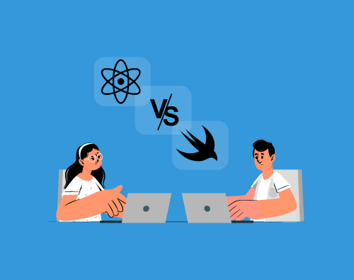 React Native vs. Swift: Pick the Perfect Mobile App Development Framework for Your Business