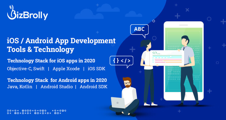 iOS /Android App Development Tools & Technology